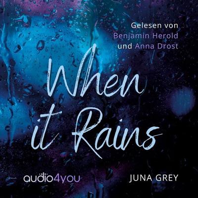 When it rains - Juna Grey, Audio, 9783988188526