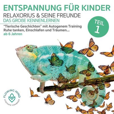 Entspannung für Kinder - Teil 1 - Stefanie Grabner, Audio, 9783981864519