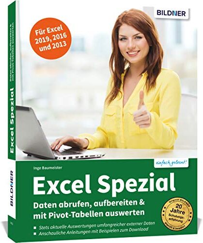 Inge Baumeister - Excel Spezial - Daten abrufen, aufbereiten & mit Pivot-Tabellen auswerten - Preis vom 11.10.2026 15:43:13 h