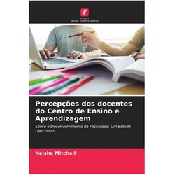 Percepções dos docentes do Centro de Ensino e Aprendizagem, Schulbücher von Neisha Mitchell
