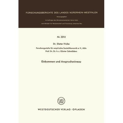 Einkommen und Anspruchsniveau, Taschenbuch von Dieter Fricke, VS Verlag für Sozialwissenschaften, 978-3-531-02213-0