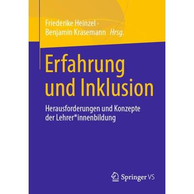 Erfahrung und Inklusion, Taschenbuch von , Springer Fachmedien Wiesbaden GmbH, 978-3-658-36608-7