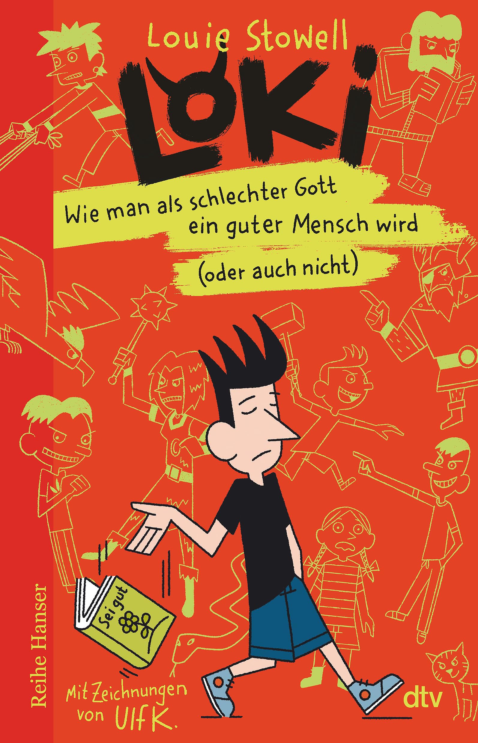 Louie Stowell - Loki – Wie man als schlechter Gott ein guter Mensch wird (oder auch nicht) - Preis vom 10.10.2026 11:48:34 h