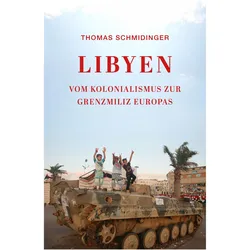 Schmidinger:Libyen, Fachbücher von Thomas Schmidinger