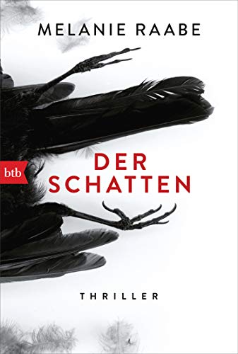 Melanie Raabe - Der Schatten: Thriller - Preis vom 18.10.2026 15:28:09 h