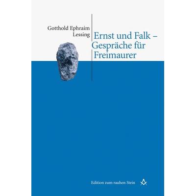 Ernst und Falk - Gespräche für Freimaurer, Taschenbuch von Gotthold Ephraim Lessing, Studien Verlag, 978-3-7065-4818-2
