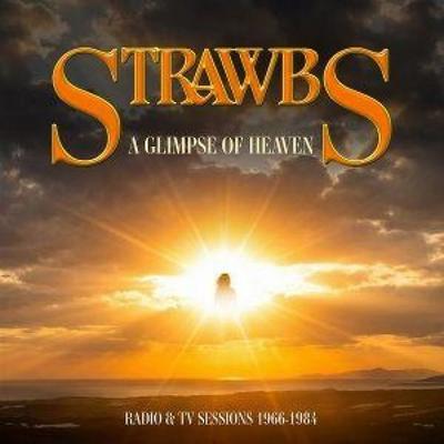 A Glimpse of Heaven Radio & TV Sessions - Strawbs, CD