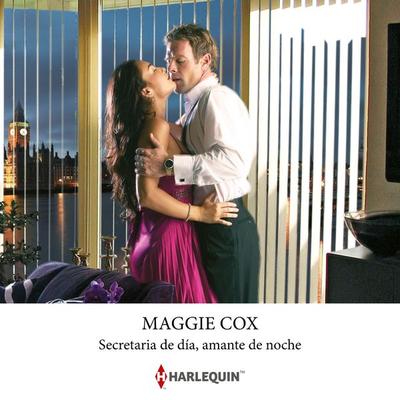 Secretaria de día, amante de noche - Maggie Cox, Audio, 9788410748675