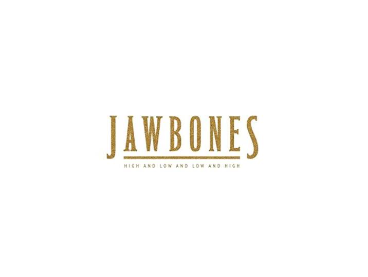 Jawbones - High And Low And Low And High