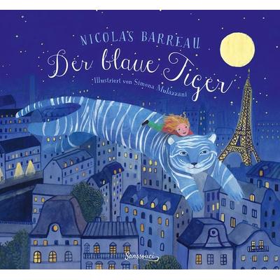 Der blaue Tiger, Gebundene Ausgabe von Nicolas Barreau, Sanssouci, 978-3-99056-074-7