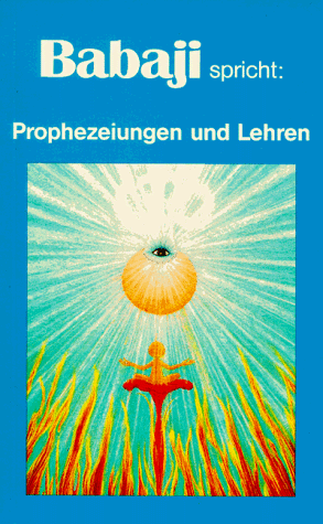 Babaji - Babaji spricht. Prophezeiungen und Lehren - Preis vom 09.10.2026 07:28:09 h
