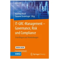IT-GRC-Management - Governance, Risk und Compliance, Fachbücher von Susanne Strahringer, Matthias Knoll