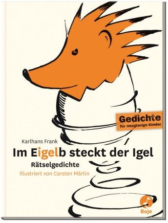 Karlhans Frank - Im Eigelb steckt der Igel - Preis vom 09.10.2026 07:28:09 h