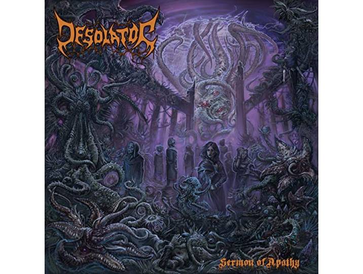 Desolator - Sermon Of Apathy