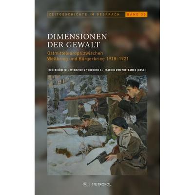 Dimensionen der Gewalt, Paperback von , Metropol-Verlag, 978-3-86331-523-8