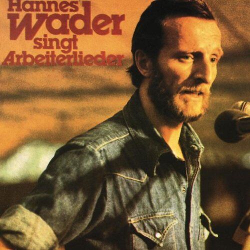 Hannes Wader - Hannes Wader singt Arbeiterlieder - Preis vom 11.10.2026 03:10:56 h