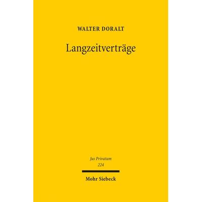 Langzeitverträge, Gebundene Ausgabe von Walter Doralt, Mohr Siebeck, 978-3-16-155618-0