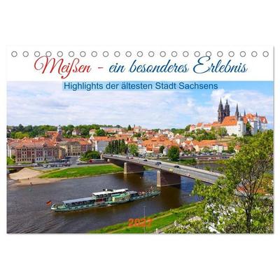 Meißen - ein besonderes Erlebnis. Highlights der ältesten Stadt Sachsens (Tischkalender 2027 DIN A5 quer), CALVENDO Monatskalender