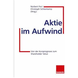 Aktie im Aufwind, Fachbücher von Norbert Frei, Christoph Schlienkamp