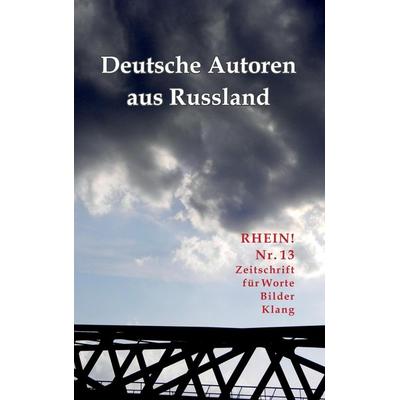 Rhein! Nr. 13, Taschenbuch von , BoD - Books on Demand, 978-3-935369-36-7