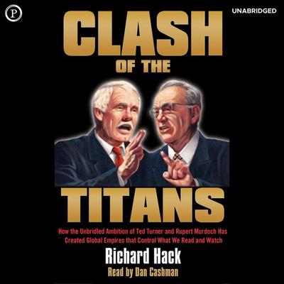 Clash of the Titans - Richard Hack, Audio, 9781597777674