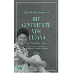 Maria Weissenböck, Belletristik von Sofia Andruchowytsch