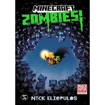 Minecraft. Zombies! (Band 1), Gebundene Ausgabe von Nick Eliopulos,Minecraft, Schneiderbuch, 978-3-505-15167-5