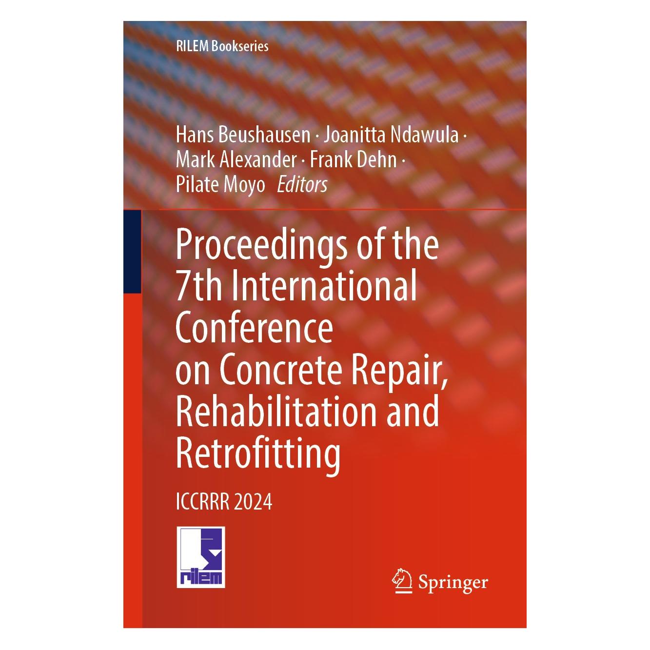 Springer Proceedings of the 7th International Conference on Concrete Repair, Rehabilitation and Retrofitting (Englisch, Hardcover, Frank Dehn, Hans Beushausen, Joanitta Ndawula, Mark Alexander, Pilate Moyo) (9783031755064)