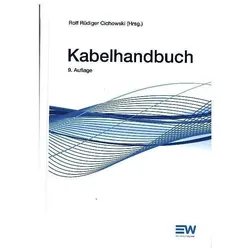 Kabelhandbuch, Fachbücher von Frank Merschel, Mario Kliesch, Rolf Rüdiger Cichowski