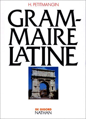 Henri Petitmangin - Grammaire latine - Preis vom 02.10.2026 23:42:20 h
