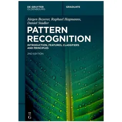 Beyerer:Pattern Recognition, Fachbücher von Jürgen Beyerer, Raphael Hagmanns, Daniel Stadler