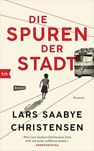 Christensen, Lars Saabye - Die Spuren der Stadt: Roman - Preis vom 12.10.2026 11:37:12 h
