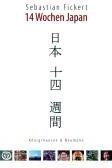 Sebastian Fickert - 14 Wochen Japan - Preis vom 14.10.2026 23:07:16 h