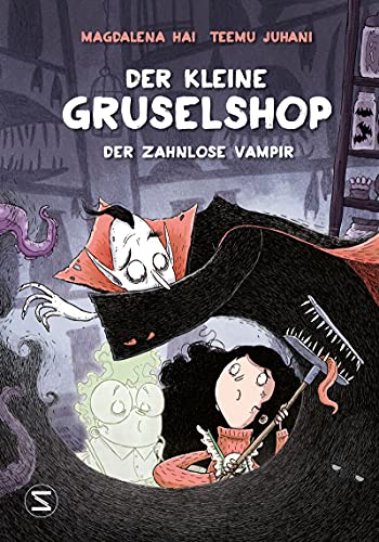 Magdalena Hai - Der kleine Gruselshop - Der zahnlose Vampir - Preis vom 18.10.2026 19:22:15 h