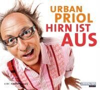 Urban Priol - Hirn ist aus - Preis vom 09.10.2026 07:28:09 h