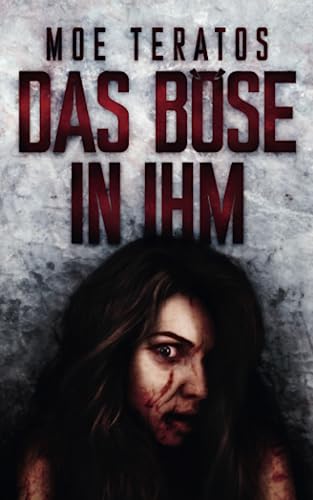 Moe Teratos - Das Böse in ihm - Preis vom 17.10.2026 19:25:27 h