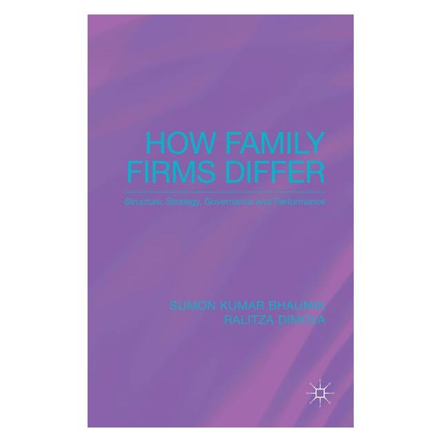 Palgrave Macmillan Uk Bhaumik:How Family Firms Differ (63050856)