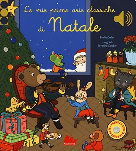 Emilie Collet - Le mie prime arie classiche di Natale. Libro sonoro - Preis vom 30.09.2026 22:30:23 h