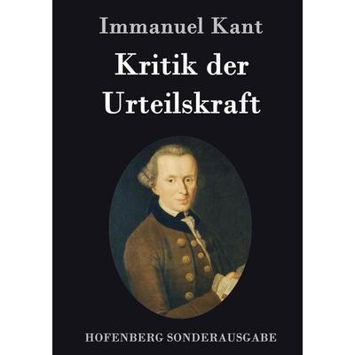 Kritik der Urteilskraft, Gebundene Ausgabe von Immanuel Kant, Hofenberg, 978-3-8430-1580-6