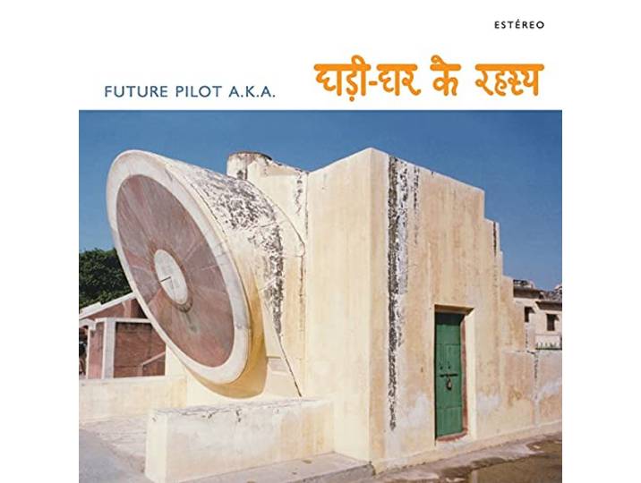 Future Pilot Aka - Secrets From The