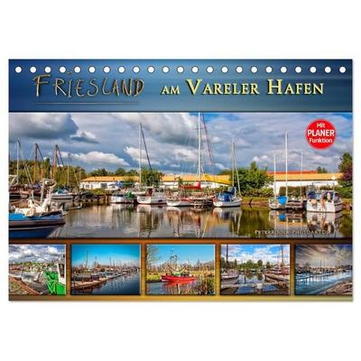 Friesland - am Vareler Hafen (Tischkalender 2026 DIN A5 quer), CALVENDO Monatskalender