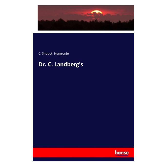 Hansebooks Dr. C. Landberg's (Deutsch, Softcover, C Snouck Hurgronje) (55854595)