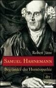 Robert Jütte - Samuel Hahnemann. Begründer der Homöopathie - Preis vom 09.10.2026 07:28:09 h
