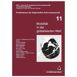 Mobilität in der globalisierten Welt, Fachbücher von Caroline Y. Robertson-von Trotha