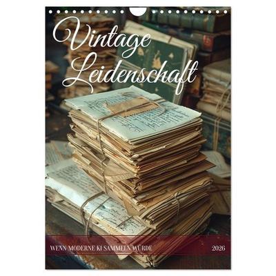 Vintage Leidenschaft (Wandkalender 2026 DIN A4 hoch), CALVENDO Monatskalender