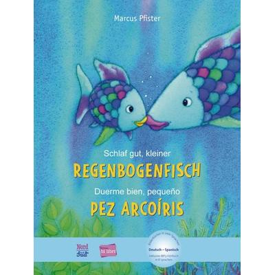 Schlaf gut, kleiner Regenbogenfisch (Deutsch-Spanisch), Gebundene Ausgabe von Marcus Pfister, Hueber, 978-3-19-409595-3
