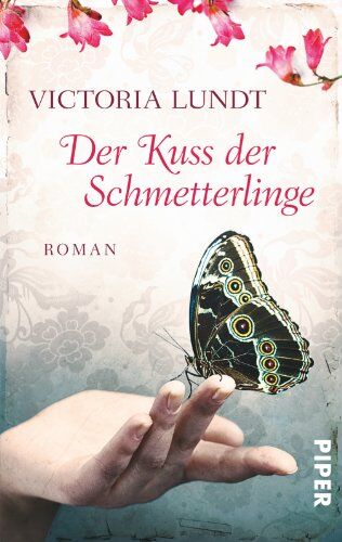 Victoria Lundt - Der Kuss der Schmetterlinge: Roman - Preis vom 11.10.2026 03:10:56 h