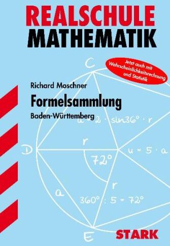Richard Moschner - Training Mathematik Realschule / Formelsammlung Mathematik: grüne Reihe / Baden-Württemberg. Jetzt auch mit Wahrscheinlichkeitsrechnung und Statistik. - Preis vom 11.10.2026 03:10:56 h