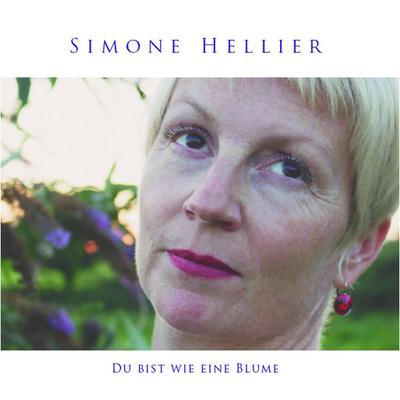 Du bist wie eine Blume - Simone Hellier, CD, 9783907237380