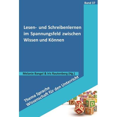 Lesen- und Schreibenlernen im Spannungsfeld zwischen Wissen und Können, Taschenbuch von , Wbv Media, 978-3-8340-2233-2